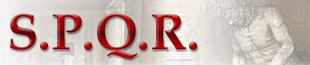 S.P.Q.R. S.P.Q.R.